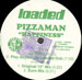 PIZZAMAN - Happiness