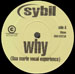SYBIL - Why (Lisa Marie Vocal Experience Rmx)