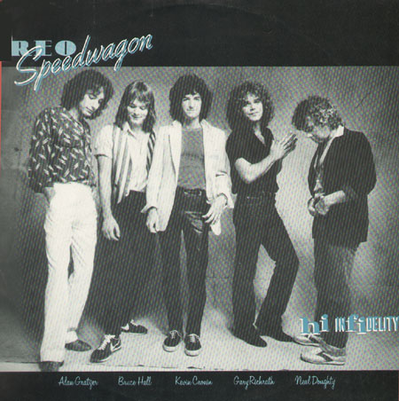 REO SPEEDWAGON - Hi Infidelity