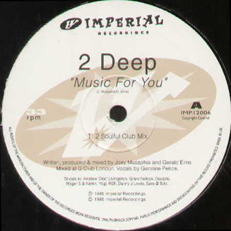 2 DEEP - Music For You