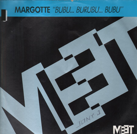 MARGOTTE - Bubu, Burubu, Bubu