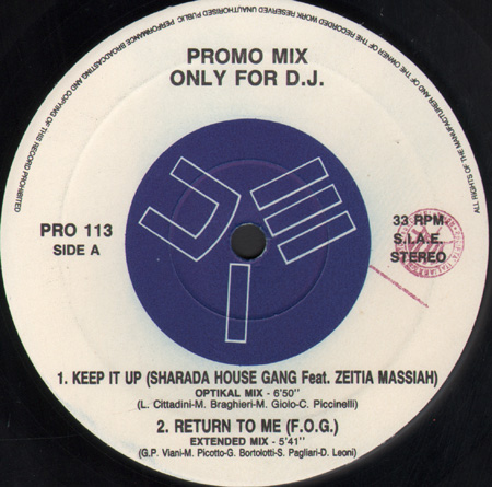 VARIOUS (SHARADA HOUSE GANG / F.O.G. / EAST SIDE BEAT / YAKI-DA) - Promo Mix 113 (Keep It Up / Return To Me / So Good  / I Saw You Dancing)