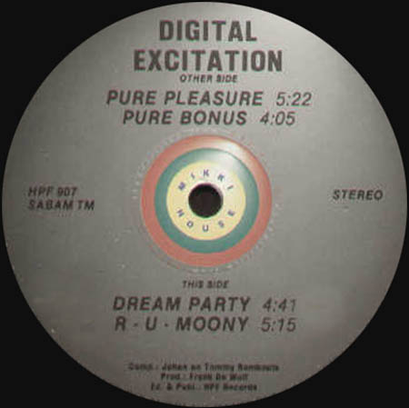 DIGITAL EXCITATION - Pure Pleasure / Dream Party / R U Moony