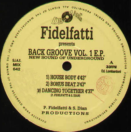 FIDELFATTI - Back Groove Vol 1 EP - New Sound Of Underground