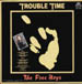 THE FREE BOYS - Trouble Time