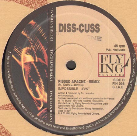 DISS CUSS - Pissed Apache (Remix)