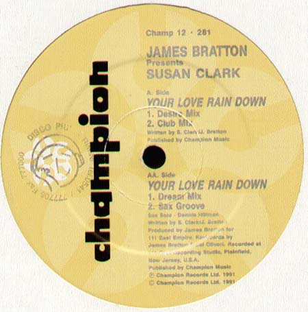 JAMES BRATTON - Your Love Rain Down - Pres. Susan Clark 