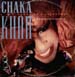 CHAKA KHAN - Love Of A Lifetime