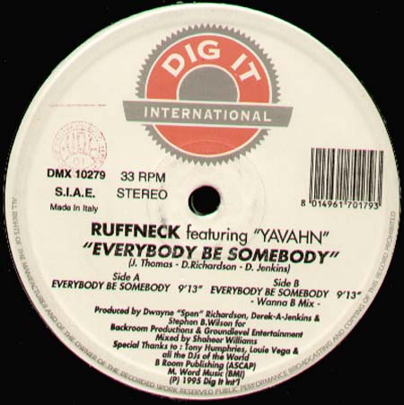 RUFFNECK - Everybody Be Somebody, Feat. Yavahn 