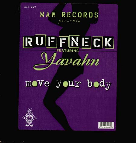 RUFFNECK - Move Your Body, Feat. Yavahn 