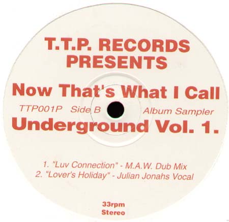 VARIOUS (C + C MUSIC FACTORY / INCOGNITO / TOWA TEI)   - Now That's What I Call Underground Vol. 1