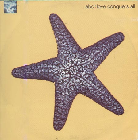 ABC - Love Conquers All