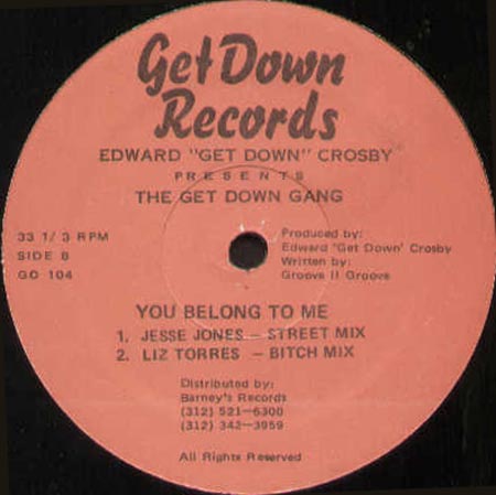 EDWARD GET DOWN CROSBY - You Belong To Me, Pres. The Get Down Gang