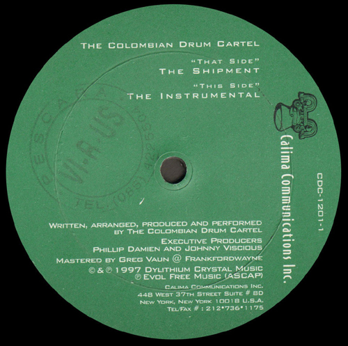 THE COLOMBIAN DRUM CARTEL - The Shipment