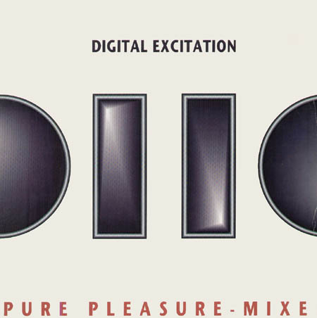 DIGITAL EXCITATION - Pure Pleasure - Mixes