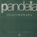 PANDELLA - This Time Baby (Nexus 21, Komix Rmxs) 