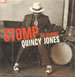 QUINCY JONES - Stomp (Mousse T, Booker T, Frankie Knuckles Rmxs)