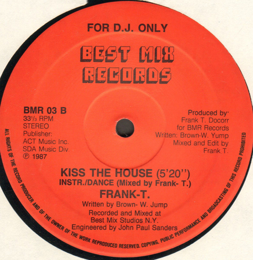FRANK-T - Kiss The House