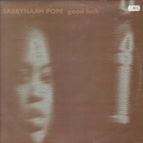 SABRYNAAH POPE  - Good Luck