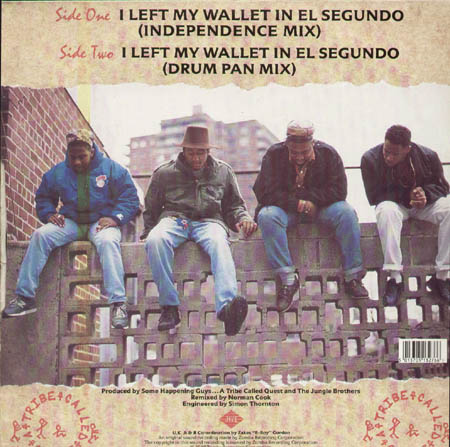 A TRIBE CALLED QUEST - I Left My Wallet In El Segundo (Norman Cook Independence Mix)