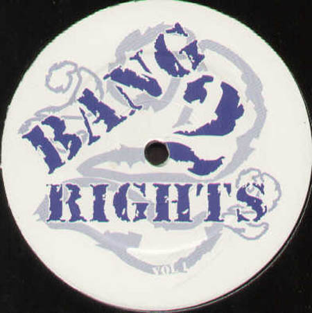 VARIOUS - Bang 2 Rights Vol.1