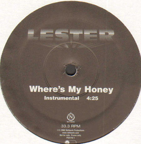 LESTER - Where's My Honey
