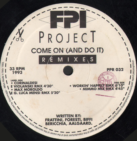 FPI PROJECT - Come On (And Do It) (Remixes)