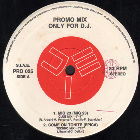 VARIOUS (MIG 23 / EPICA / 49ERS / THE PRODIGY) - Promo Mix 25 (Mig 23 / Come On Tonite / Move Your Feet / Charlie)