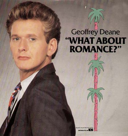 GEOFFREY DEANE - What About Romance ?