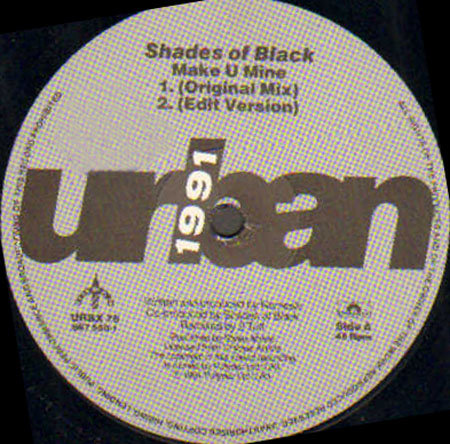 SHADES OF BLACK - Make U Mine (Remix)
