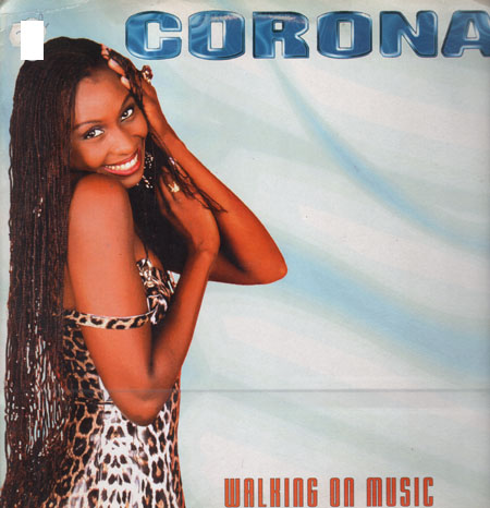 CORONA - Walking On Music