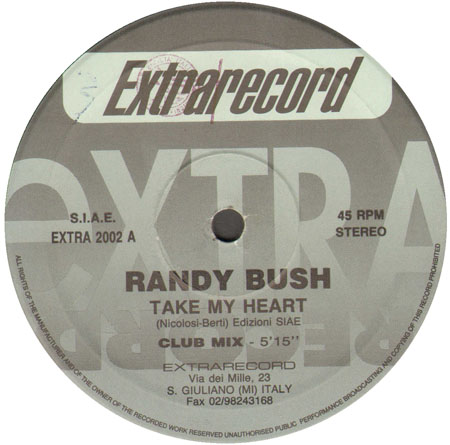 RANDY BUSH - Take My Heart 