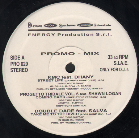 VARIOUS (KMC,FEAT.DHANY / PROGETTO TRIBALE VOL.6 / DOUBLE DARE,FEAT.SALVA / TRACY / SANDY B / HOUSE PEOPLE) - Street Life  / Coming Back / Take Me To The River / Push !  / Make The World Go Round / Music