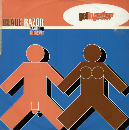 BLADE RAZOR - Get Together , Feat. Lu Velvet