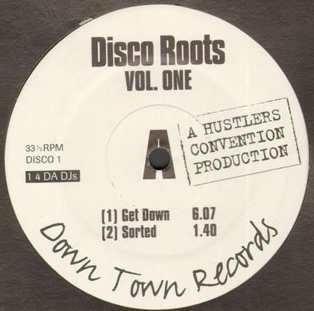 HUSTLERS CONVENTION  - Disco Roots Vol. One