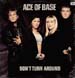 ACE OF BASE - Don't Turn Around