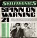 SKELETRONICS - Your Love Is Allright / Spin On Warning 21