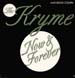 THE KRYME - Now & Forever
