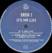 SASH!  - It's My Life (Natural Born Grooves Rmx) 