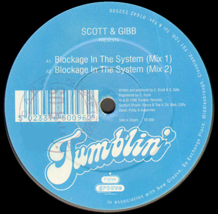 SCOTT & GIBB - Blockage In The System / The Cakewalk Jam