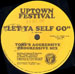 UPTOWN FESTIVAL - Don't Stop / Let Ya Self Go 