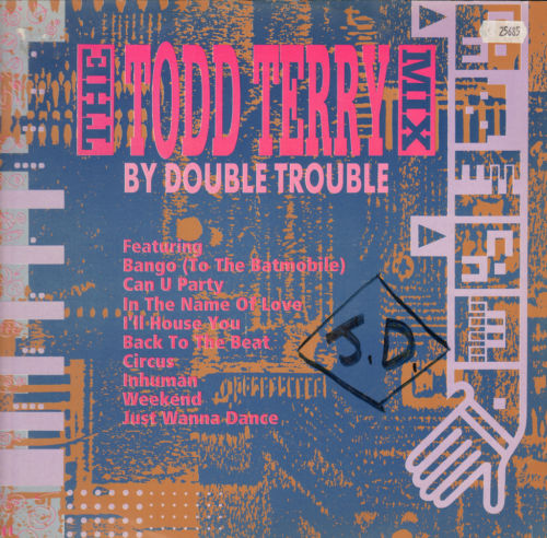 DOUBLE TROUBLE - The Todd Terry Megamix