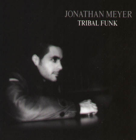JONATHAN MEYER - Tribal Funk