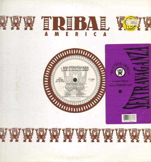 SEXTRAVAGANZA - This Is TRIBAL America