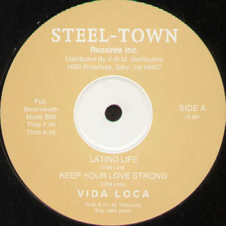 VIDA LOCA - Latino Life / Keep Your Love Strong / Devastated