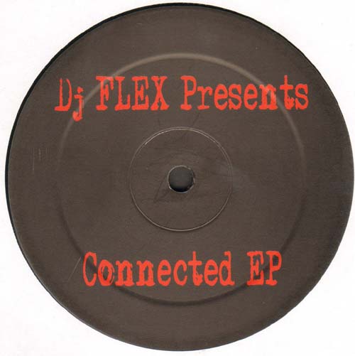 DJ FLEX - Connected EP