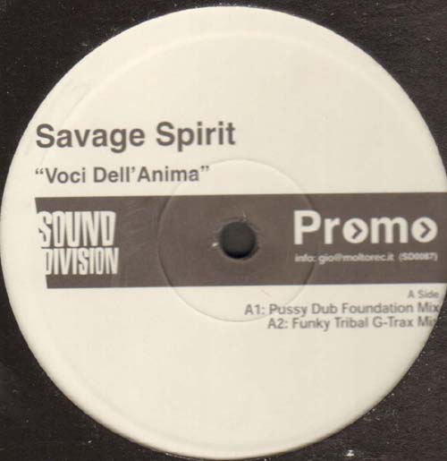 SAVAGE SPIRITS - Voci Dell' Anima