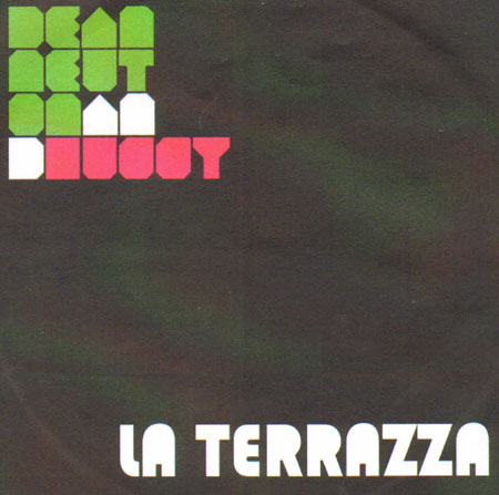 DEAN NEWTON & HUGGY - La Terrazza / La Musica