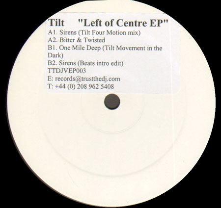 TILT - Left Of Centre EP