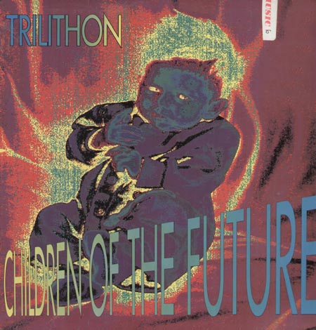 TRILITHON - Children Of The Future
